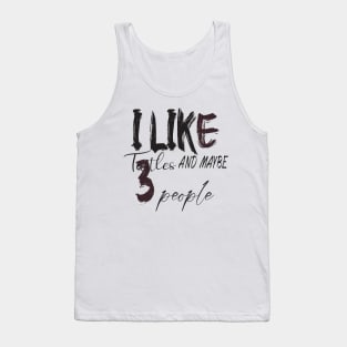 like turtles and maybe 3 people Tank Top